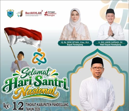 Badan Kesatuan Bangsa dan Politik Kabupaten Pandeglang Mengucapkan Selamat Hari Santri Nasional ke-12 Tingkat Kabupaten Pandeglang